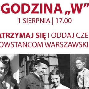 Godzina W - zatrzymaj się… oddaj hołd i pomyśl…