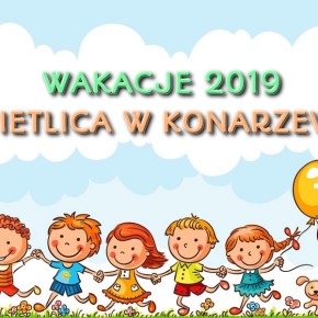 WAKACJE W ŚWIETLICACH: KONARZEWO