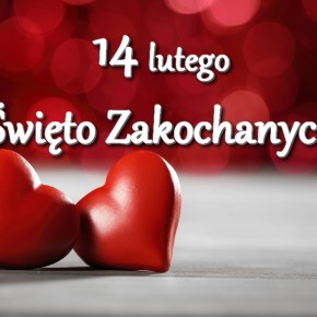 PAMIĘTALIŚCIE O WALENTYNKACH?