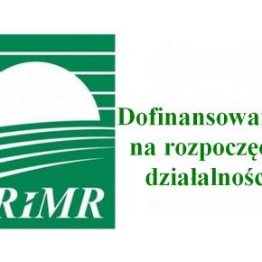 DOFINANSOWANIE DLA ROLNIKÓW NA DZIAŁALNOŚĆ POZAROLNICZĄ