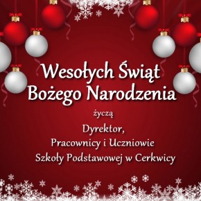 ŚWIĄTECZNE ŻYCZENIA SZKOŁY W CERKWICY