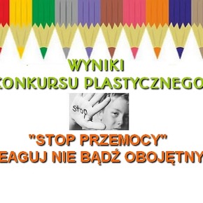 WYNIKI KONKURSU STOP PRZEMOCY