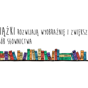 DLACZEGO WARTO CZYTAĆ KSIĄŻKI