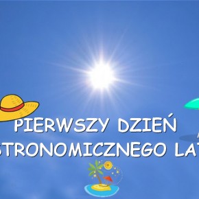 PIERWSZY DZIEŃ LATA