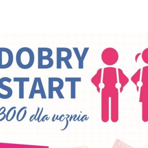 DOBRY START - ZMIANY OD 1 LIPCA