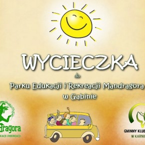 TRWAJĄ ZAPISY NA WYCIECZKĘ