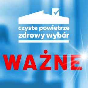 ZMIANY W PROGRAMIE CZYSTE POWIETRZE ZMIANY W PROGRAMIE CZYSTE POWIETRZE