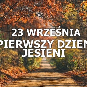NADESZŁA KALENDARZOWA JESIEŃ