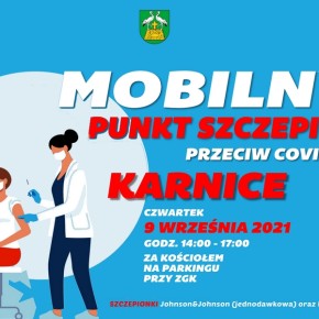 MOBILNY PUNKT SZCZEPIEŃ W KARNICACH