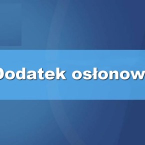 ZŁÓŻ WNIOSEK O DODATEK OSŁONOWY