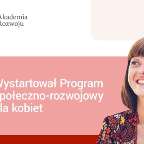 DLA KOBIET: AKADEMIA ROZWOJU