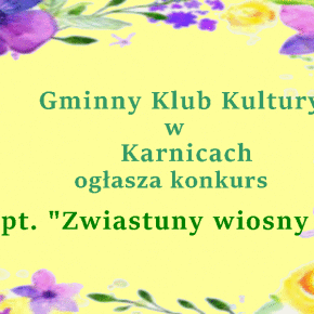 KONKURS PLASTYCZNY ZWIASTUNY WIOSNY