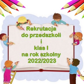 ROZPOCZĄŁ SIĘ NABÓR DO PRZEDSZKOLA ORAZ KLAS ZEROWYCH I PIERWSZYCH