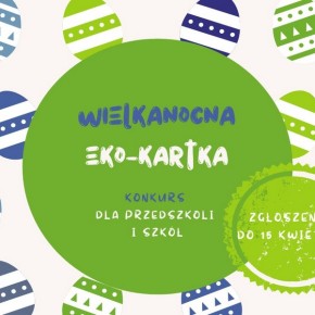 STWÓRZ WIELKANOCNĄ EKO-KARTKĘ I WYGRAJ