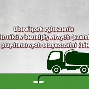 WYDŁUŻONY TERMIN ZGŁASZANIA ZBIORNIKÓW BEZODPŁYWOWYCH