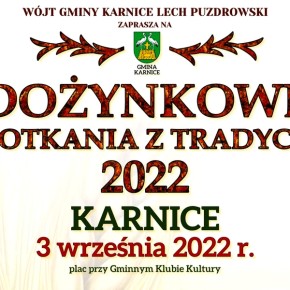 ZAPROSZENIE NA DOŻYNKOWE SPOTKANIE Z TRADYCJĄ