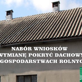 WYMIANA DACHÓW Z AZBESTU W GOSPODARSTWACH ROLNYCH