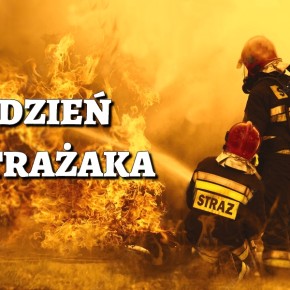 DZIEŃ STRAŻAKA