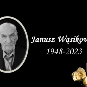 ZMARŁ JANUSZ WĄSIKOWSKI