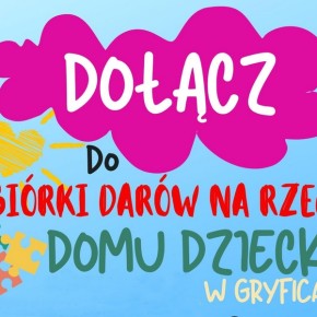 ZBIÓRKA DARÓW DLA DOMU DZIECKA