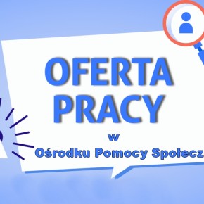 NABÓR NA STANOWISKO ASYSTENT RODZINY