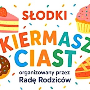 ZAPROSZENIE NA KIERMASZ CIAST