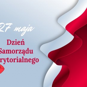 ŻYCZENIA Z OKAZJI DNIA SAMORZĄDU TERYTORIALNEGO