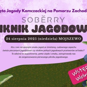 ZAPROSZENIE NA OTWARCIE SKLEPU W MOJSZEWIE ORAZ PIKNIK JAGODOWY