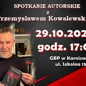 ZAPROSZENIE NA SPOTKANIE AUTORSKIE Z PRZEMYSŁAWEM KOWALEWSKIM