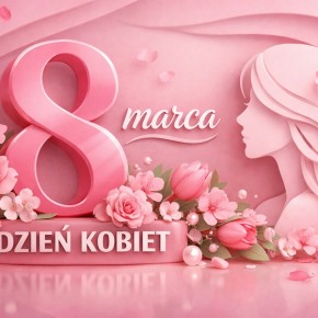 ŻYCZENIA Z OKAZJI DNIA KOBIET