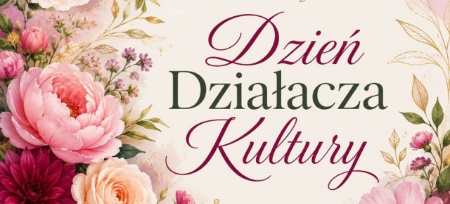 ŻYCZENIA Z OKAZJI DNIA DZIAŁACZA KULTURY