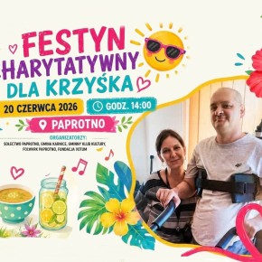 ZAPROSZENIE NA FESTYN CHARYTATYWNY DO PAPROTNA